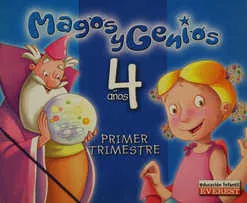 Portada del Libro Magos Y Genios: 1º Trimestre (Educacion Infantil 4 Años) de Vv.Aa. - 9788424189334