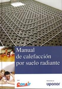Portada del Libro Manual De Calefaccion Por El Suelo Radiante (Icluye Cd) de Vv.Aa. - 9788488393715