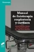 Portada del Libro Manual De Fisioterapia Respiratoria Y Cardiaca de Vv.Aa. - 9788497563369