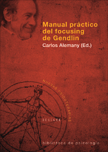 Portada del Libro Manual Practico Del Focusing De Gendlin de Vv.Aa. - 9788433021373