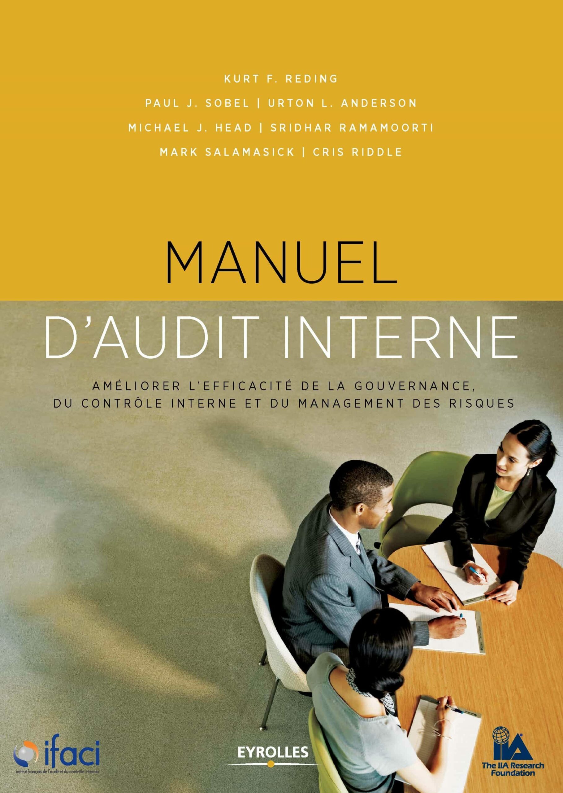 Portada del Libro Manuel D Audit Interne : Améliorer L Efficacité De La Gouvernance Du C de Vv.Aa. - 9782212319903
