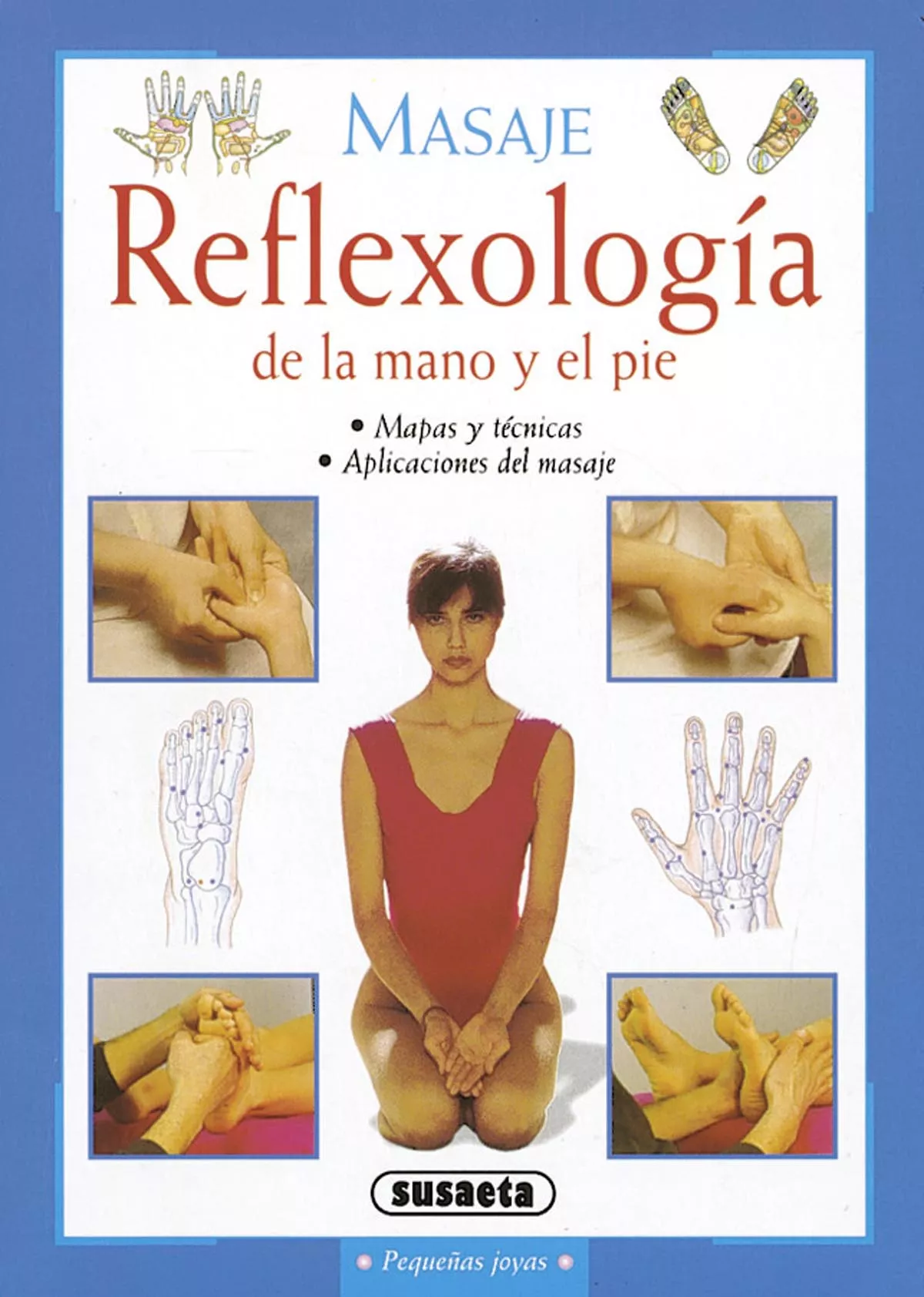 Portada del Libro Masaje: Reflexologia De La Mano Y El Pie de Vv.Aa. - 9788430553617