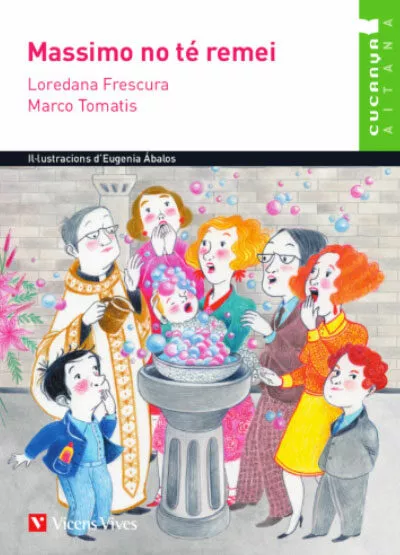 Portada del Libro Massimo No Te Remei (Cucanya-Aitana) Comunidad Valenciana de Vv.Aa. - 9788468270296
