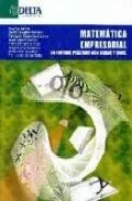 Portada del Libro Matematica Empresarial: Un Enfoque Practico Con Derive Y Excel de Vv.Aa. - 9788496477186
