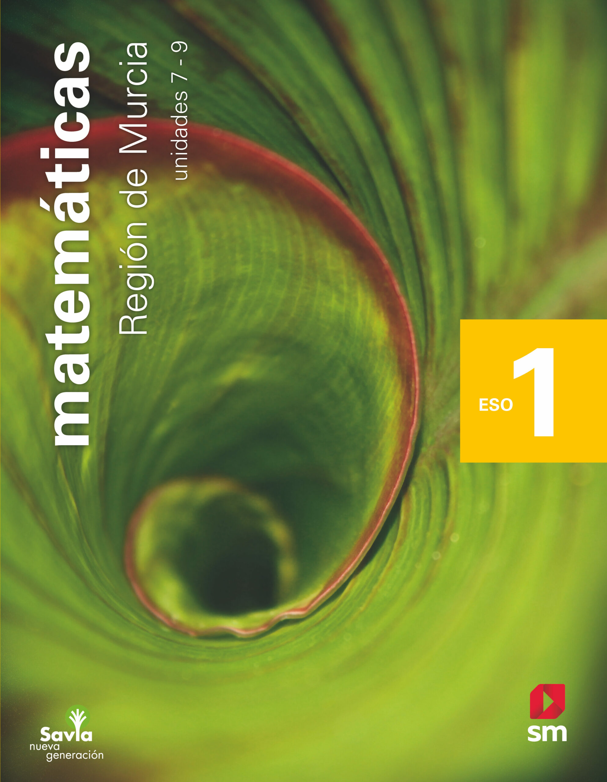 Portada del Libro Matematicas 1º Eso Savia Nueva Generacion Ed 2020 Murcia de Vv.Aa. - 9788491823223