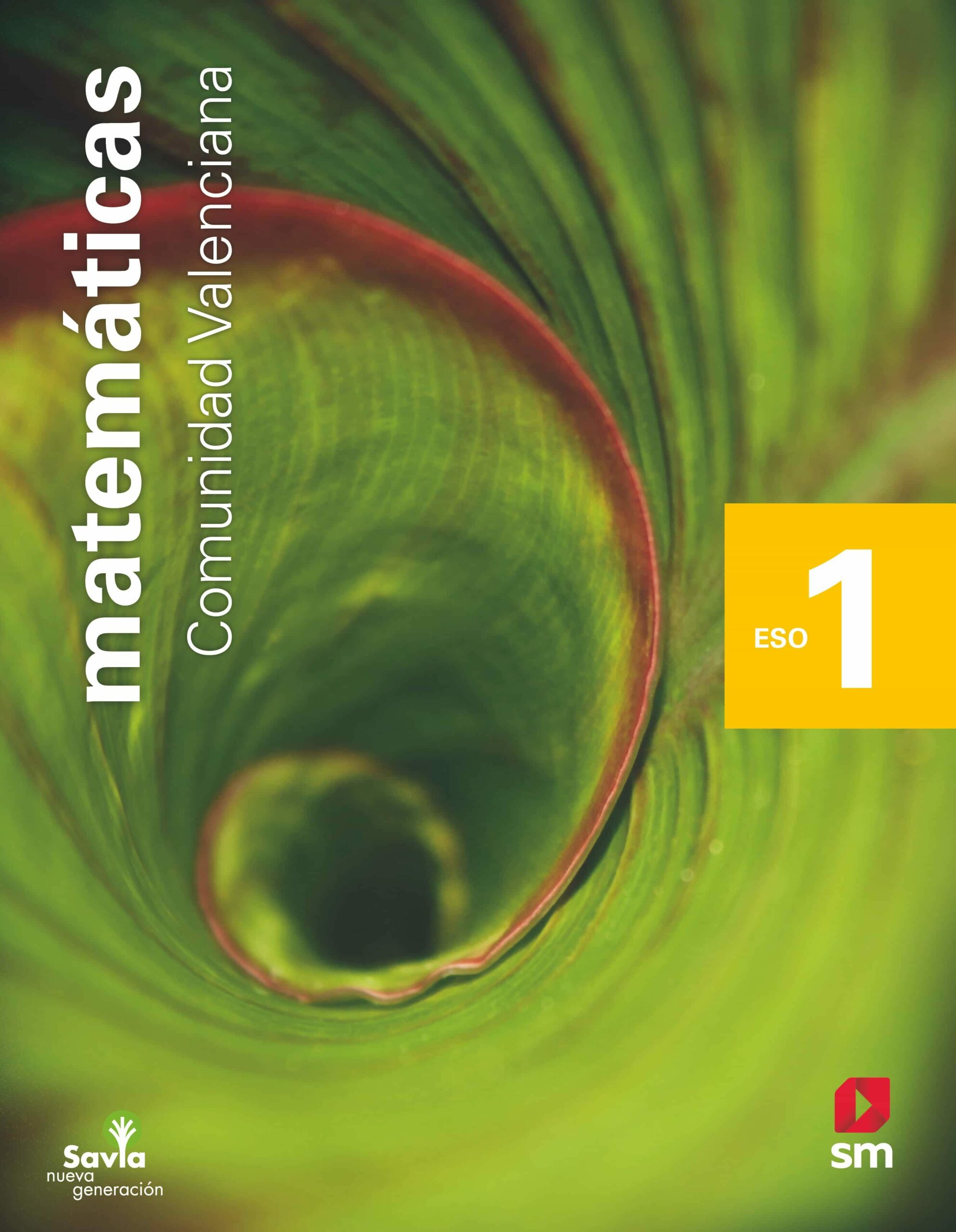 Portada del Libro Matematicas 1º Eso Savia Nueva Generacion Ed 2020 Valencia de Vv.Aa. - 9788413185040