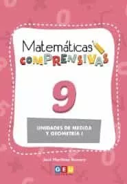 Portada del Libro Matematicas Comprensivas 9 Unidades Medida Y Geometria 1 de Vv.Aa. - 9788417748661