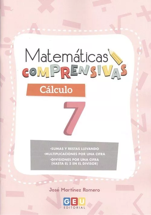 Portada del Libro Matematicas Comprensivas Calculo 7 de Vv.Aa. - 9788417748623