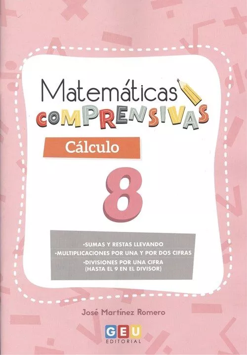 Portada del Libro Matematicas Comprensivas. Calculo 8 de Vv.Aa. - 9788417748630