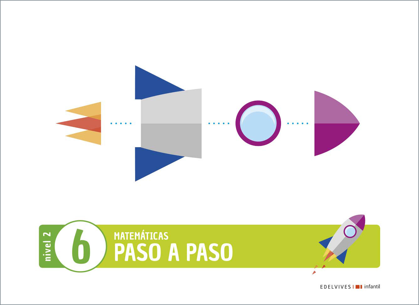 Portada del Libro Matematicas Nivel 2 Cuaderno 6 Proyecto Paso A Paso (2020) de Vv.Aa. - 9788414028346