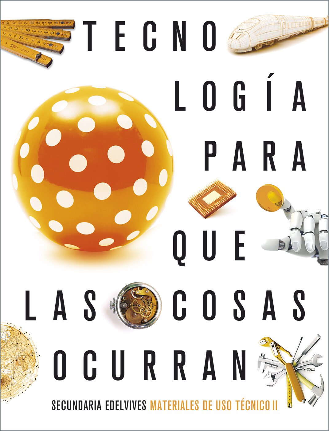 Portada del Libro Materiales De Uso Técnico Ii Tecnología Eso Para Que Las Cosas Ocurran de Vv.Aa. - 9788414027615