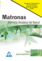 Portada del Libro Matronas Del Servicio Andaluz De Salud: Test Parte Especifica de Vv.Aa. - 9788466577083