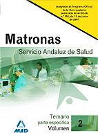 Portada del Libro Matronas Del Servicio Andaluz De Salud. Sas. Temario (Vol. Ii) de Vv.Aa. - 9788466576901