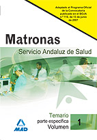 Portada del Libro Matronas Del Servicio Andaluz De Salud. Temario Parte Especifica. Vol. de Vv.Aa. - 9788466577298