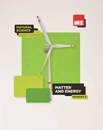 Portada del Libro Matter And Energy. 3º Primary Natural Science Learn Together 2020 de Vv.Aa. - 9788417621773