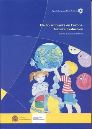Portada del Libro Medio Ambiente En Europa. Tercera Evaluacion: Informe De Evaluaci On A de Vv.Aa. - 9788483202913
