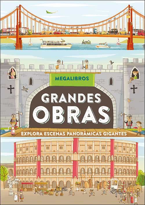 Portada del Libro Megalibros. Grandes Obras. Explora Escenas Panorámicas Gigantes de Vv.Aa. - 9788428557924