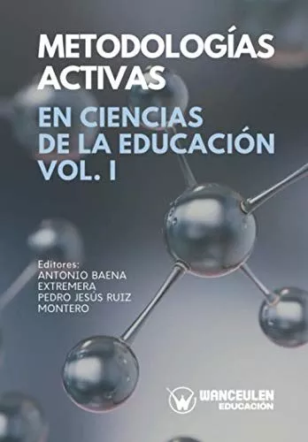 Portada del Libro Metodologías Activas En Ciencias De La Educación Vol I de Vv.Aa. - 9788417964238