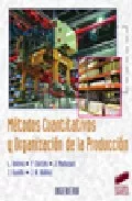 Portada del Libro Metodos Cuantitativos Y Organizacion De La Produccion de Vv.Aa. - 9788497564052