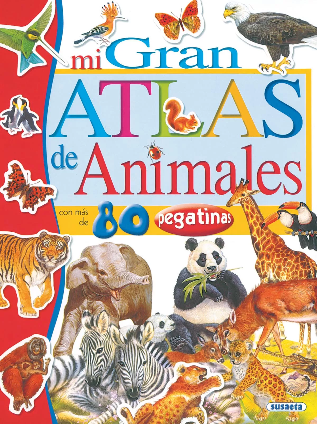 Portada del Libro Mi Gran Atlas De Animales (Incluye Pegatinas) de Vv.Aa. - 9788430555376