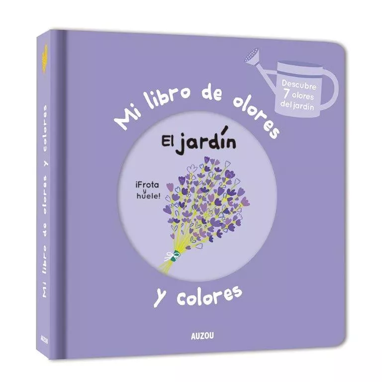 Portada del Libro Mi Libro De Olores : El Jardin de Vv.Aa. - 9782733875841