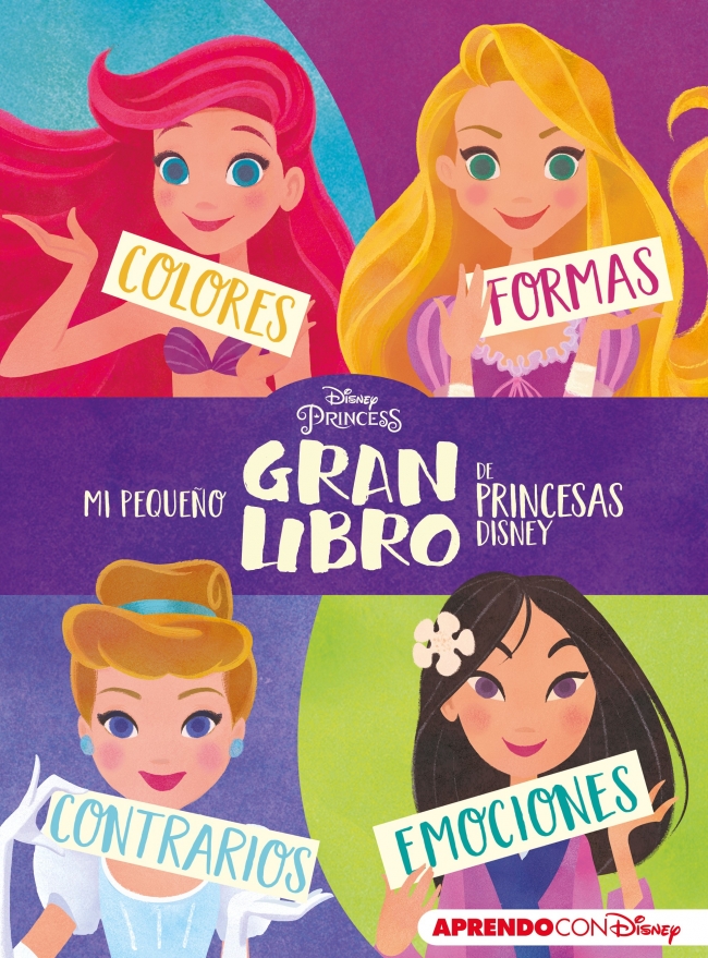 Portada del Libro Mi Pequeño Gran Libro De Princesas Disney de Vv.Aa. - 9788417630836