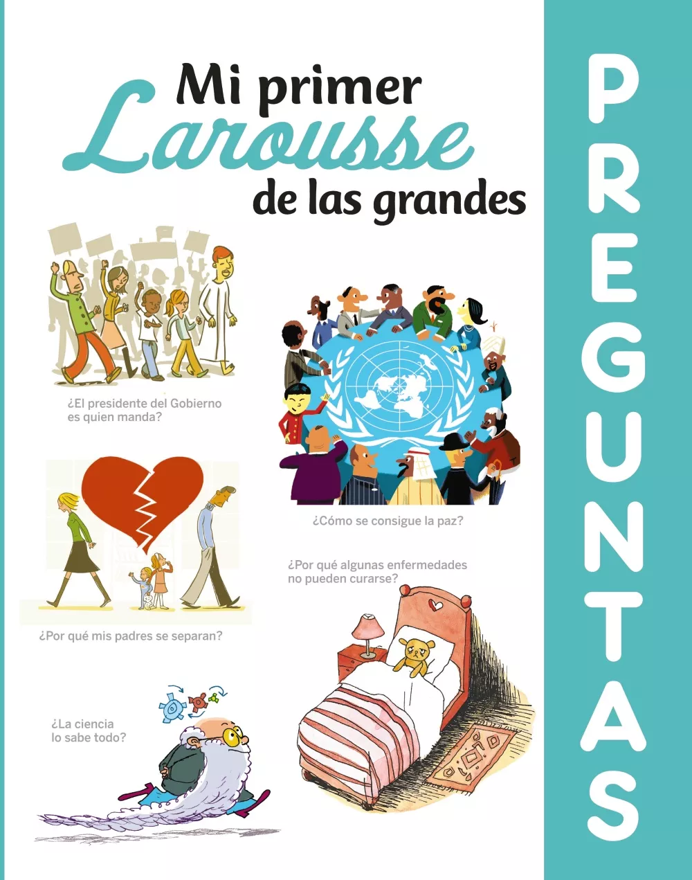 Portada del Libro Mi Primer Larousse De Las Grandes Preguntas de Vv.Aa. - 9788417720636
