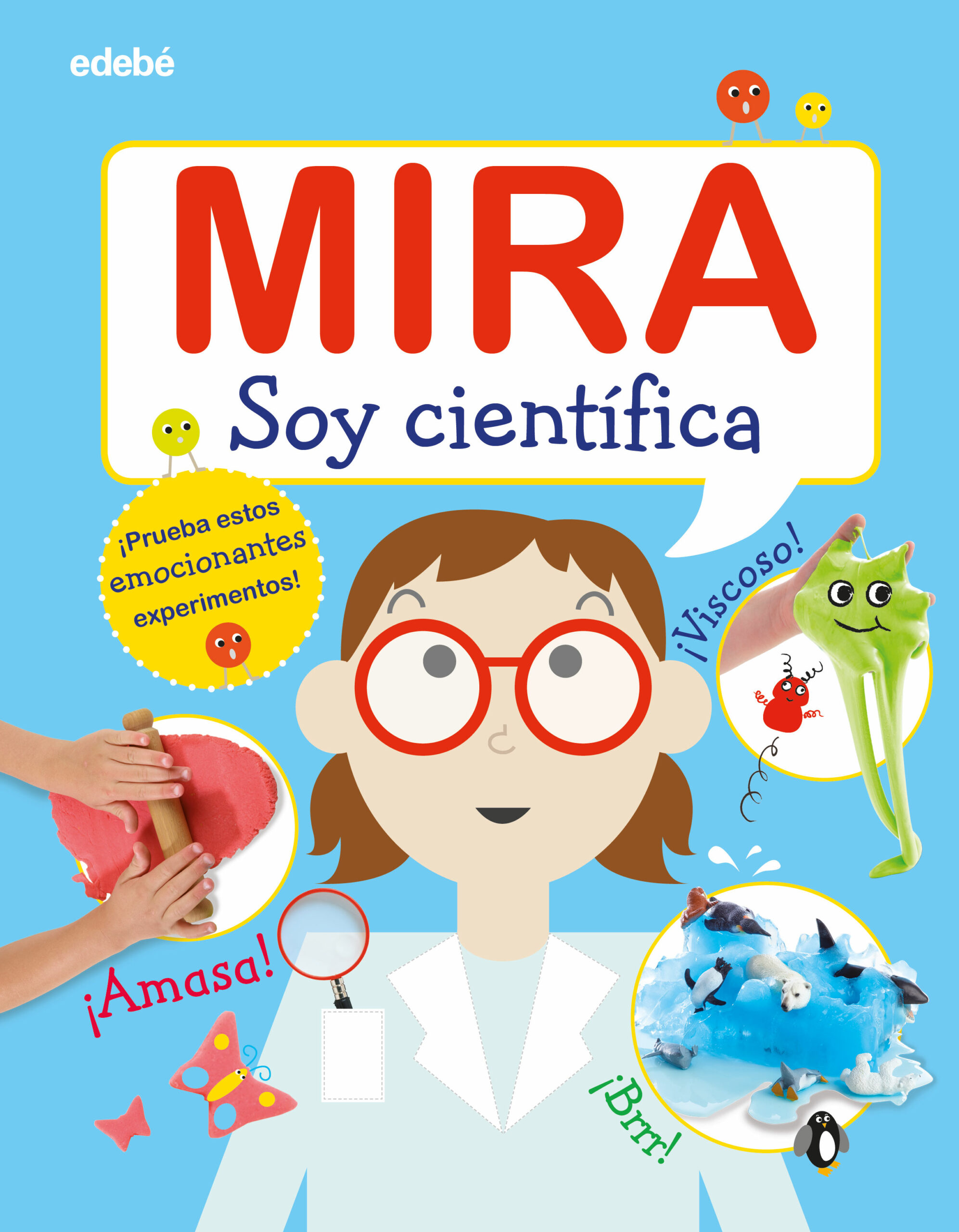 Portada del Libro Mira: Soy Científica de Vv.Aa. - 9788468346311