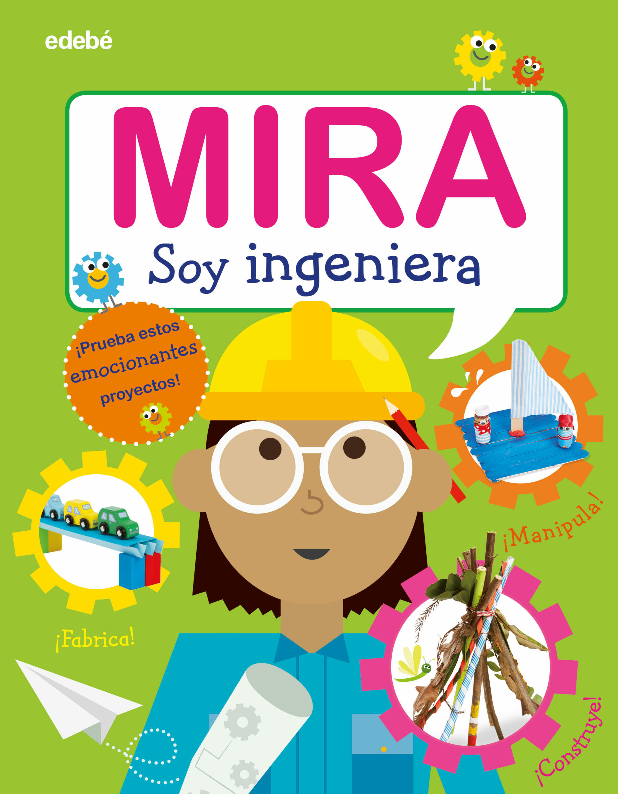 Portada del Libro Mira: Soy Ingeniera de Vv.Aa. - 9788468346328
