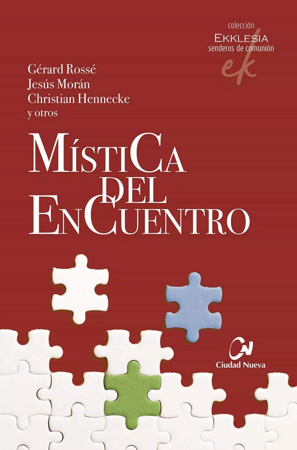 Portada del Libro Mística Del Encuentro de Vv.Aa. - 9788497154451