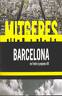 Portada del Libro Mitgeres Barcelona: De L Oblit Al Projecte de Vv.Aa. - 9788496696150
