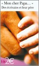 Portada del Libro Mon Cher Papa: Des Ecrivains Et Leur Pere de Vv.Aa. - 9782070346097