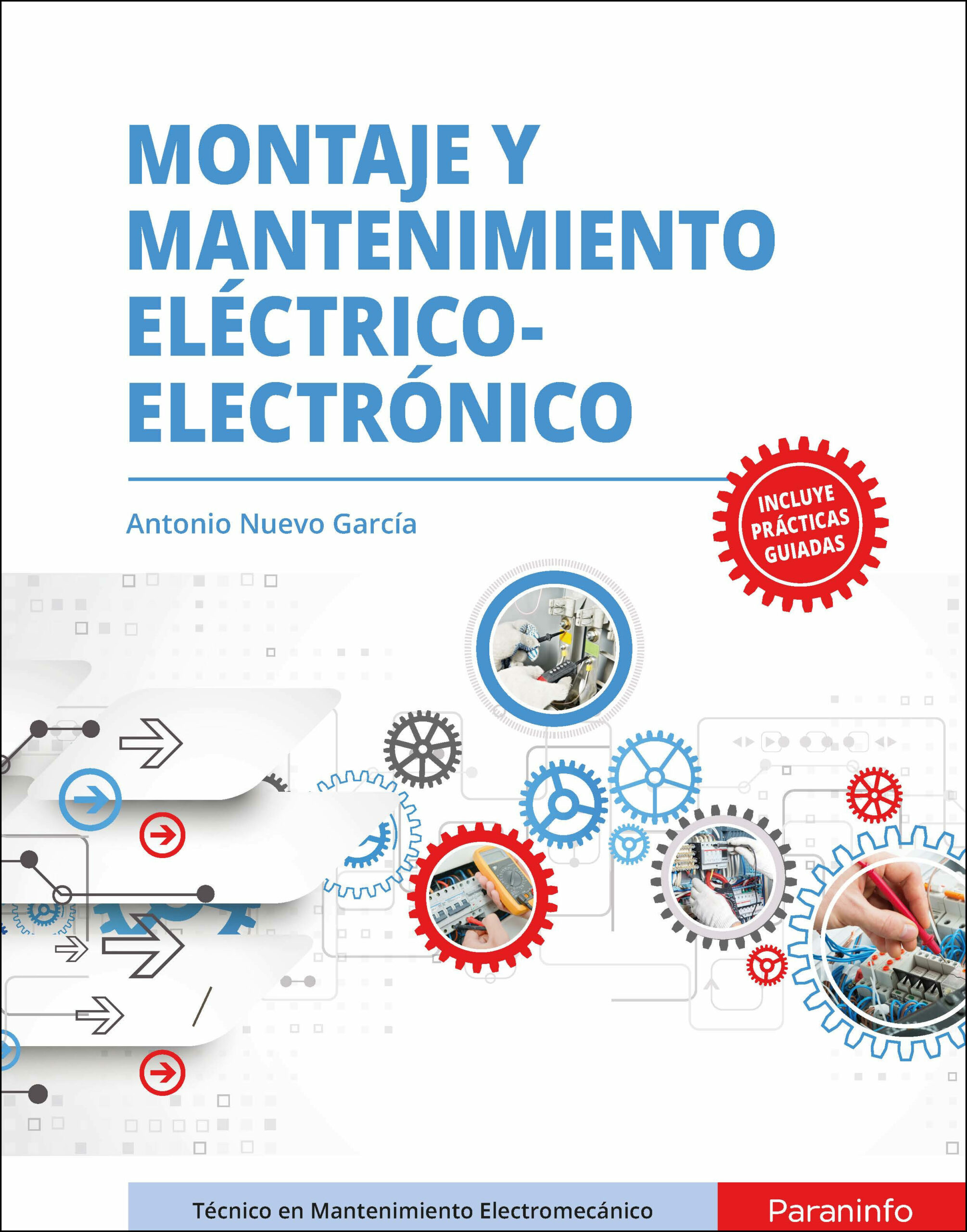 Portada del Libro Montaje Y Mantenimiento Eléctrico-Electrónico de Vv.Aa. - 9788428344883