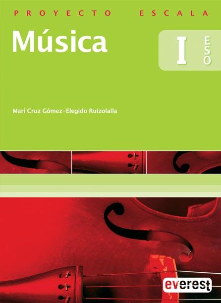 Portada del Libro Musica I Eso (Proyecto Escala) de Vv.Aa. - 9788424109677