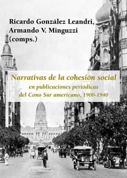 Portada del Libro Narrativas De La Cohesion Social En Publicaciones Periodicas Del Cono de Vv.Aa. - 9788416335626