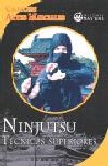 Portada del Libro Ninjutsu. Tecnicas Superiores de Vv.Aa. - 9788496319615