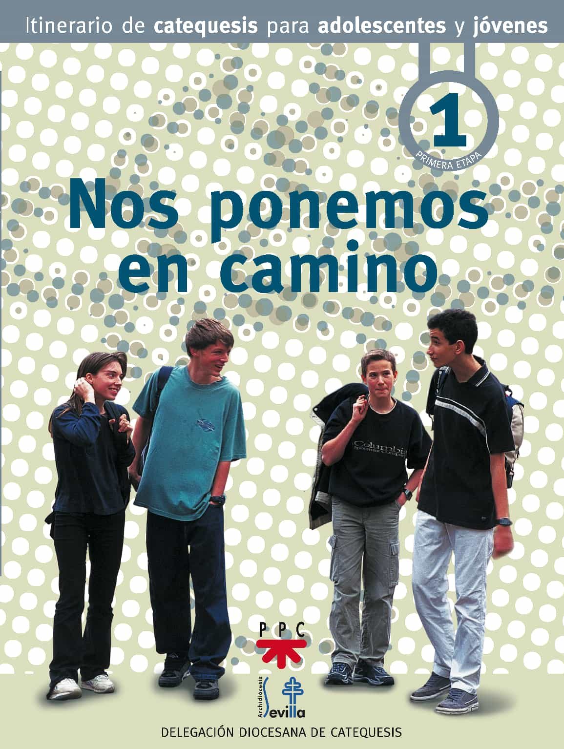 Portada del Libro Nos Ponemos En Camino: Primera Etapa de Vv.Aa. - 9788428813921