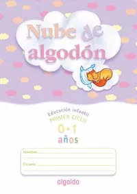 Portada del Libro Nube De Algodon (Educacion Infantil 0-1 Años) de Vv.Aa. - 9788484338918