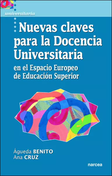 Portada del Libro Nuevas Claves Para La Docencia Universitaria: En El Espacio Europ Eo D de Vv.Aa. - 9788427715011