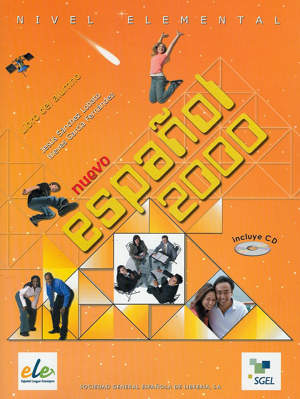 Portada del Libro Nuevo Español 2000 Elemental: Libro Del Alumno (Contiene Cd) de Vv.Aa. - 9788497783002