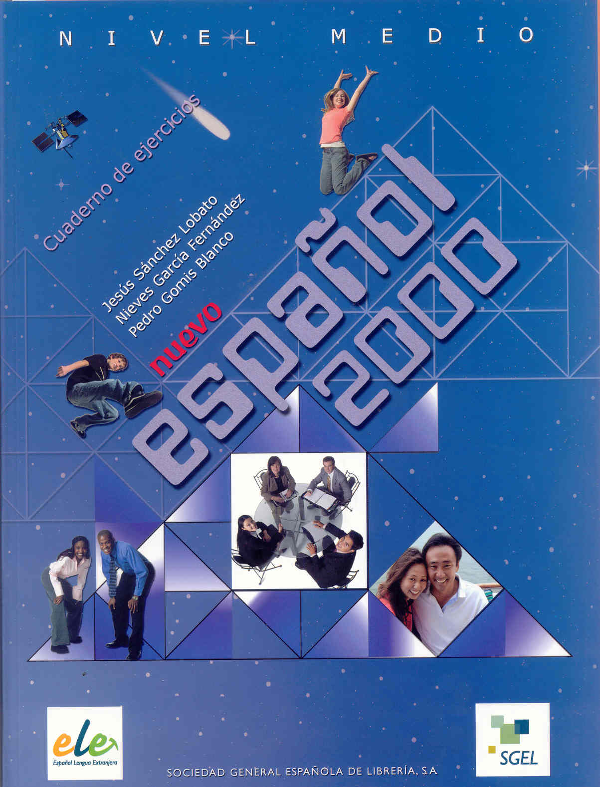 Portada del Libro Nuevo Español 2000: Medio (Cuaderno De Ejercicios) de Vv.Aa. - 9788497783057