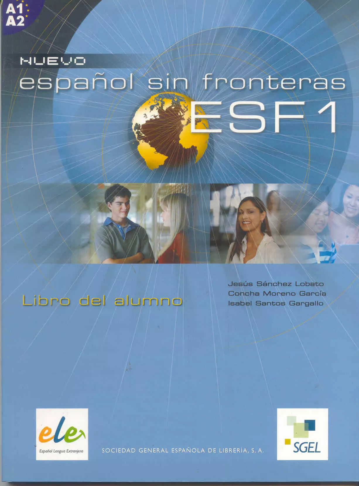 Portada del Libro Nuevo Español Sin Fronteras 1: Alumno (Esf) de Vv.Aa. - 9788497781619