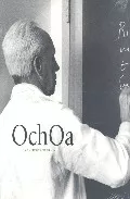 Portada del Libro Ochoa Y La Ciencia En España de Vv.Aa. - 9788495078414