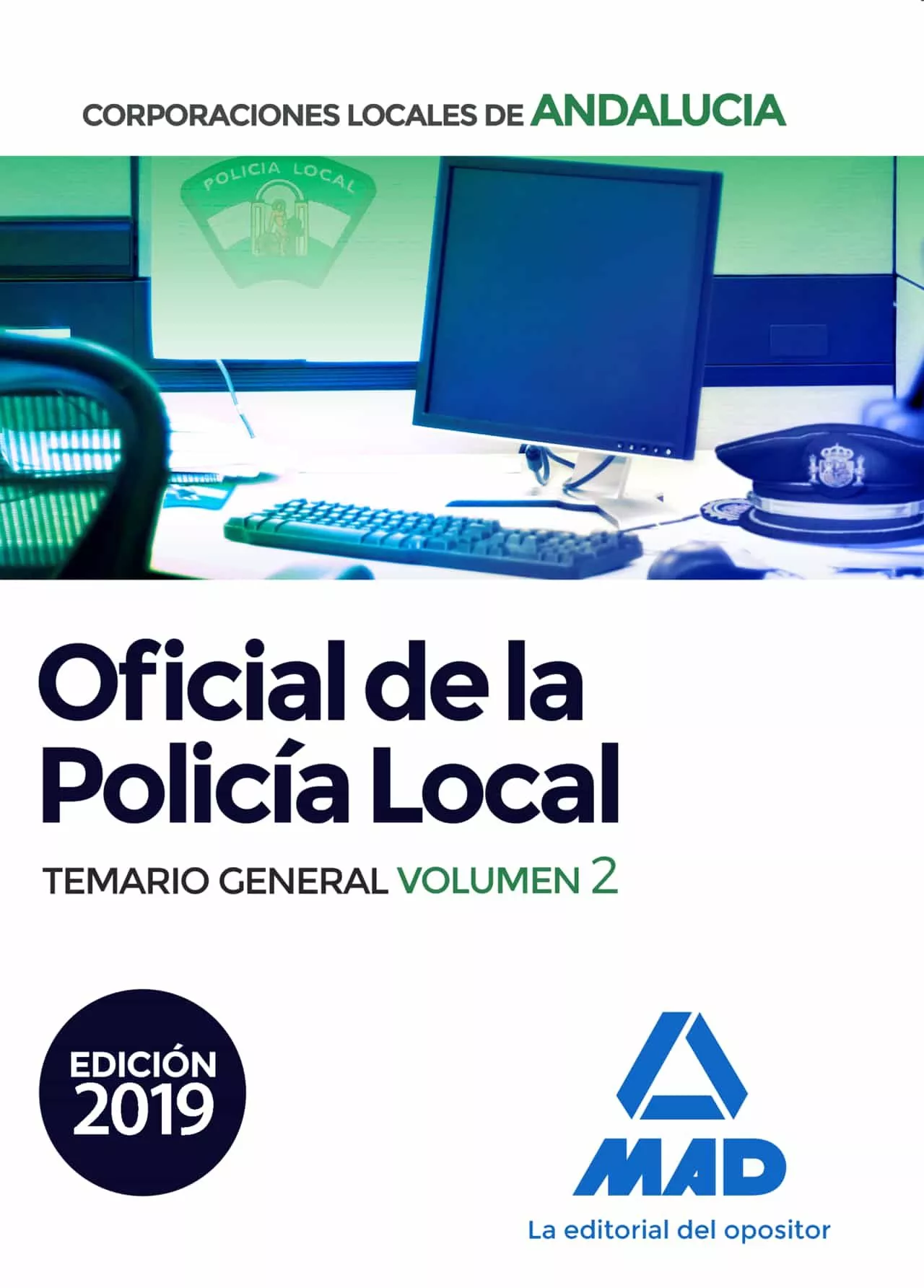 Portada del Libro Oficial De La Policía Local De Andalucía. Temario General. Volumen 2 de Vv.Aa. - 9788414231050