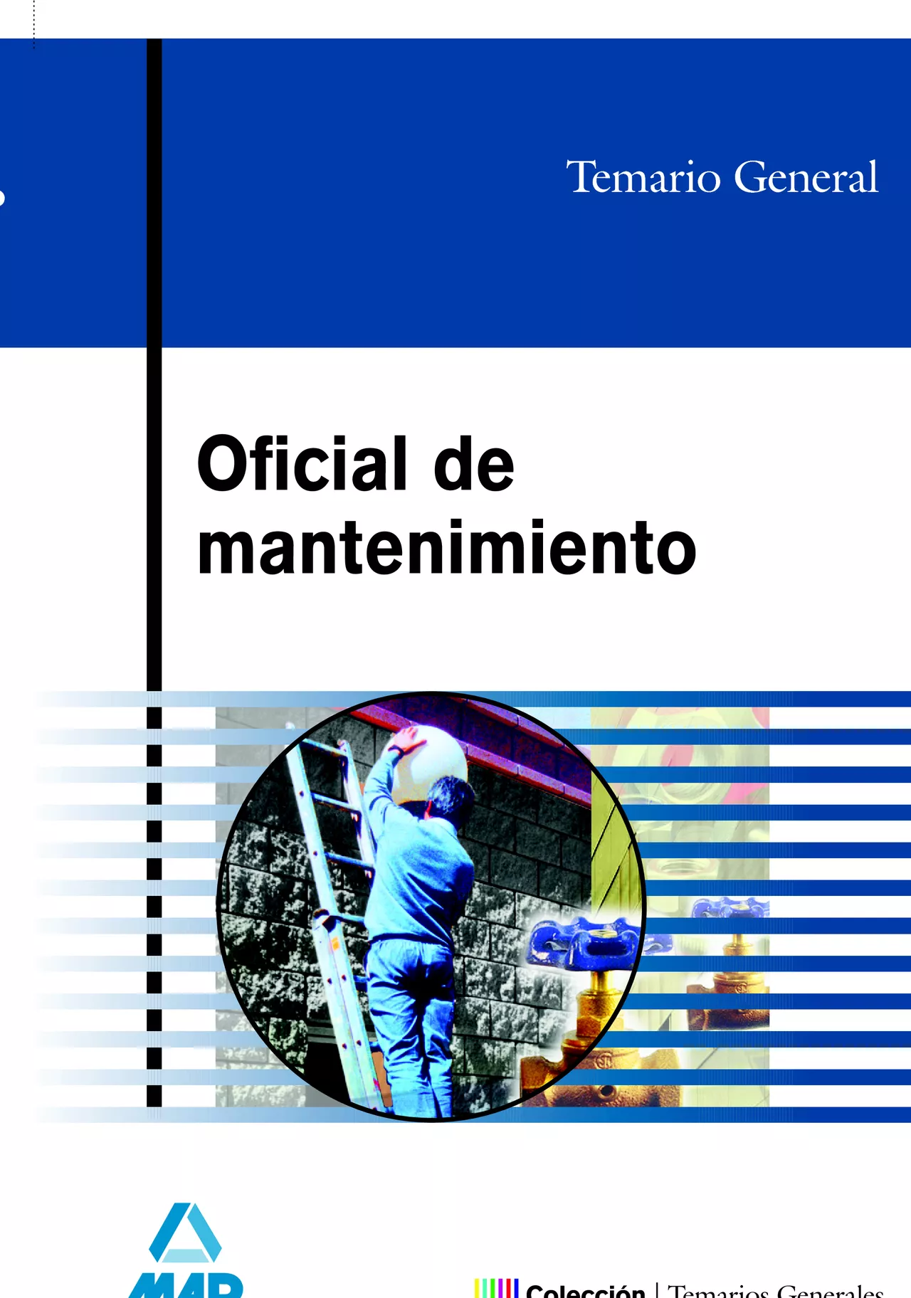 Portada del Libro Oficial De Mantenimiento. Temario General de Vv.Aa. - 9788466551809