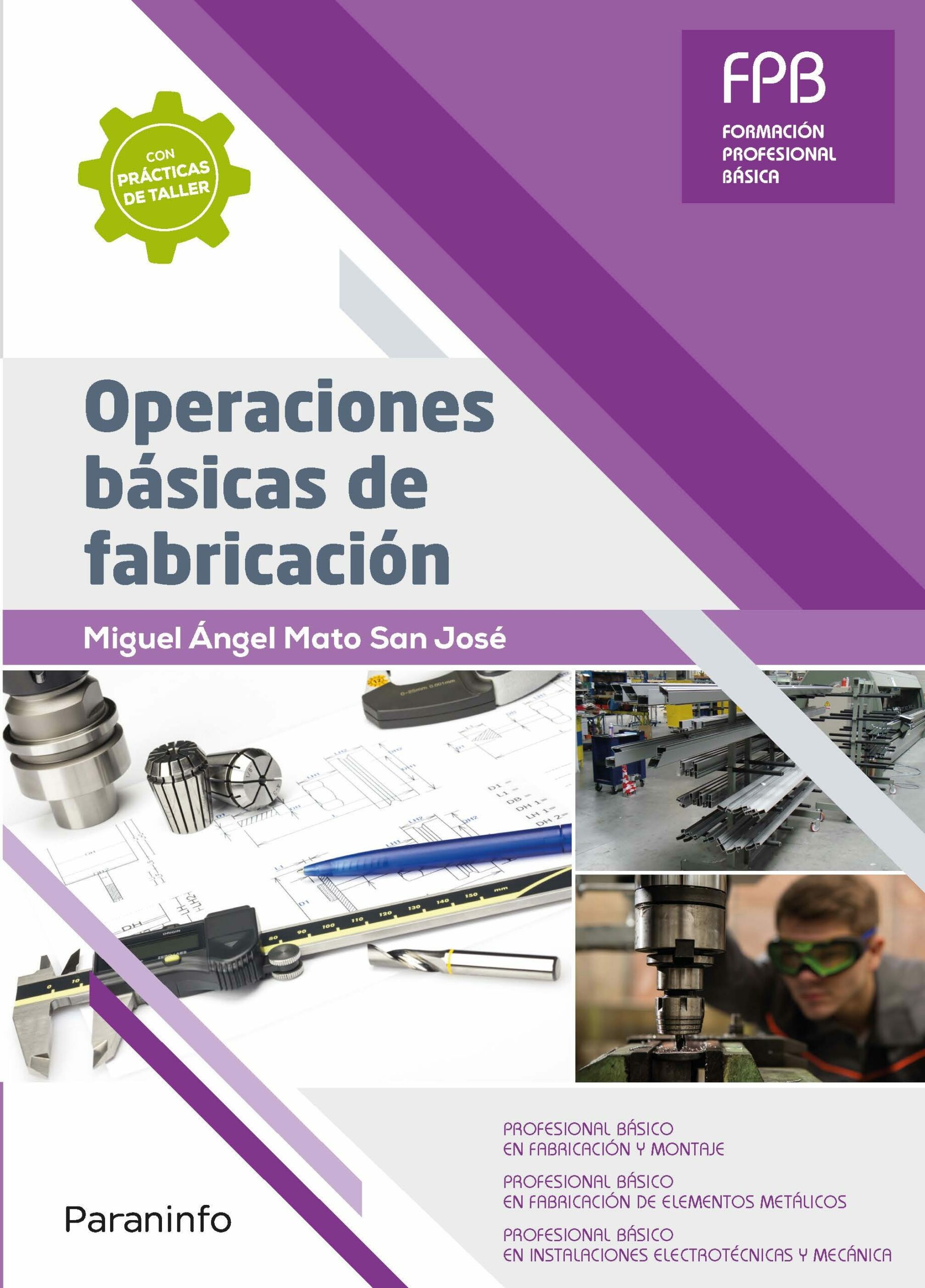Portada del Libro Operaciones Básicas De Fabricación de Vv.Aa. - 9788428340908