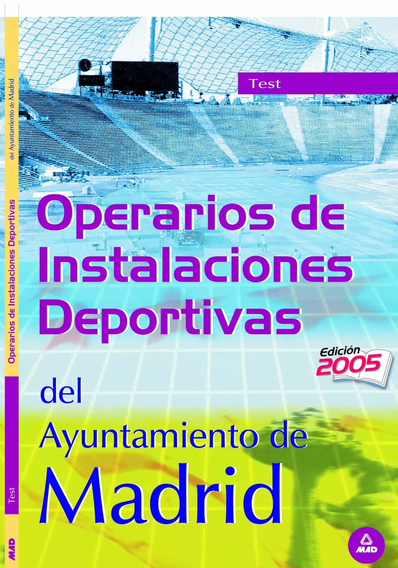 Portada del Libro Operarios Instalaciones Deportivas: Ayuntamiento De Madrid: Test de Vv.Aa. - 9788466547499