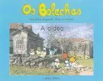 Portada del Libro Os Bolechas: A Aldea (Pinta E Colorea) de Vv.Aa. - 9788496403840