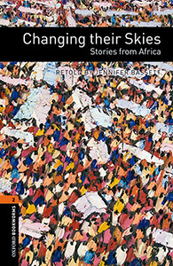 Portada del Libro Oxford Bookworms 2. Changing Their Skies. Stories From Africa Mp3 Pack de Vv.Aa. - 9780194657907