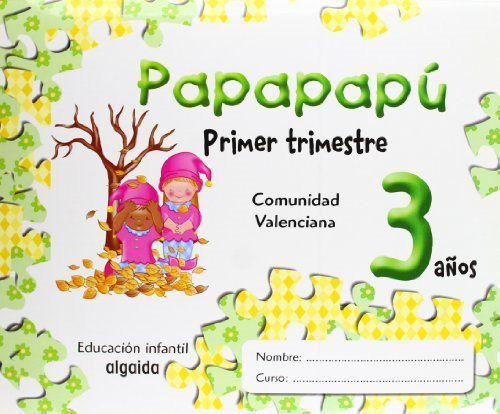 Portada del Libro Papapapú 3 Años (Primer Trimestre) de Vv.Aa. - 9788484339557